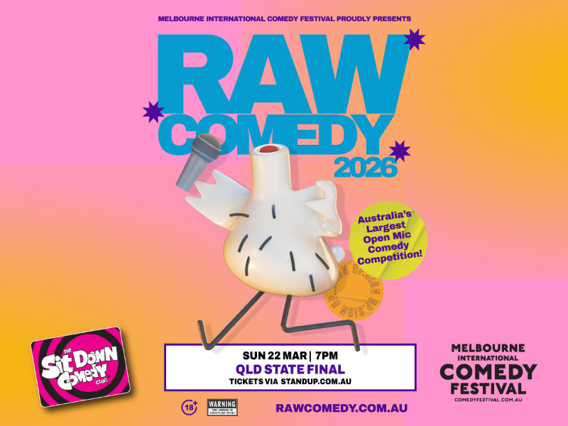 RAW Comedy 2026: QLD State Final