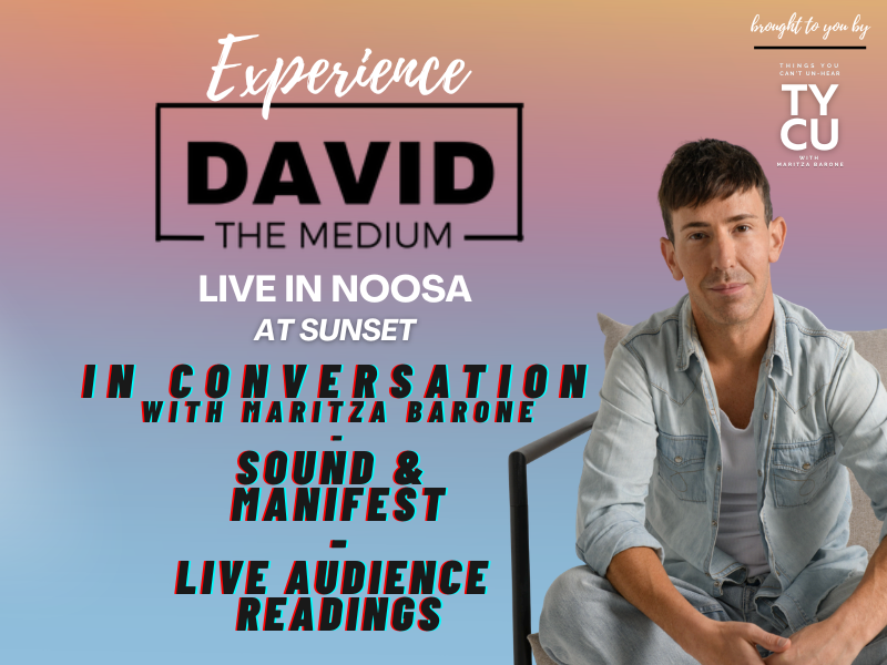 Experience David The Medium Live In Noosa