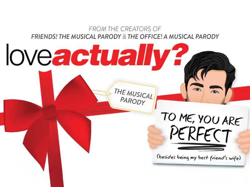Love Actually? The Musical Parody