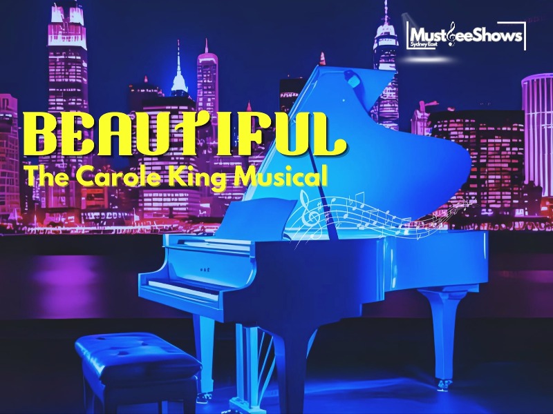 Beautiful: The Carole King Musical