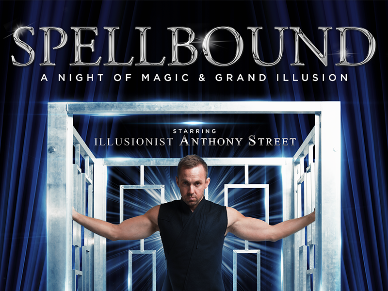 SPELLBOUND A Night of Magic & Grand Illusion