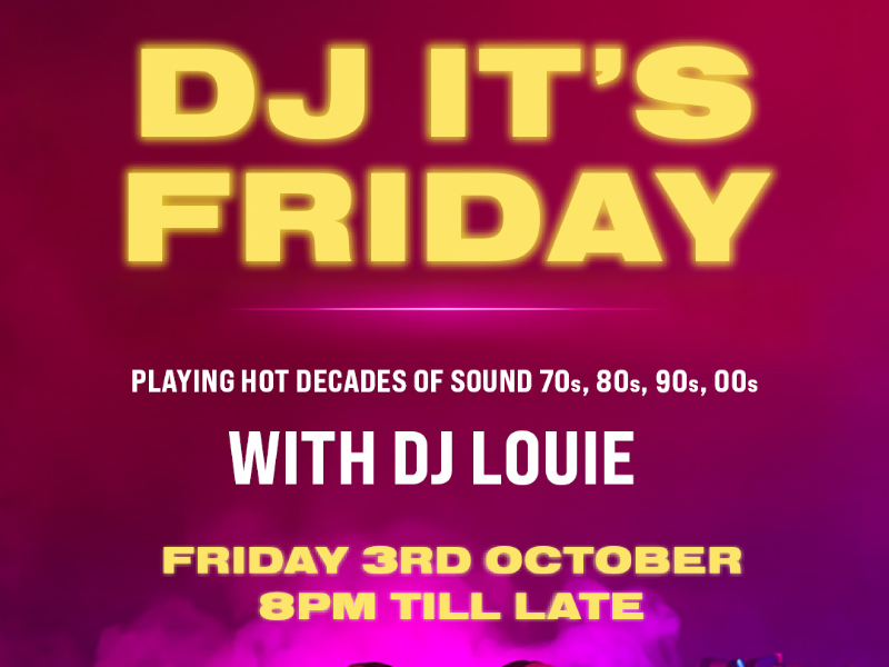 DJ It's Friday - October Edition