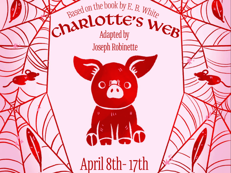 Charlottes Web CHILDREN'S THEATRE